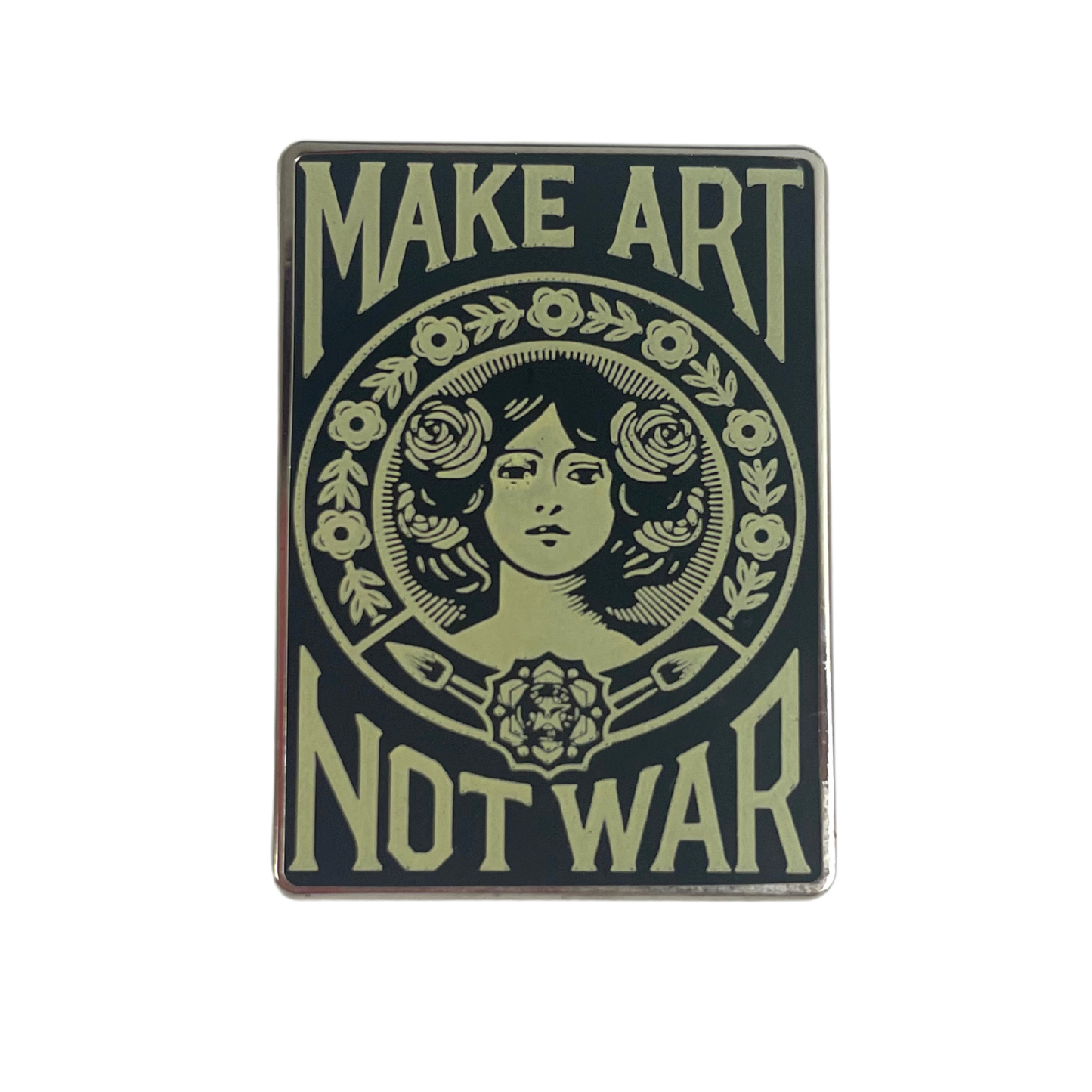 "Make Art Not War"